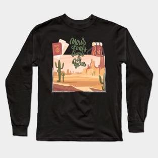 Ready for new adventure time love travel Explore the world holidays vacation Long Sleeve T-Shirt